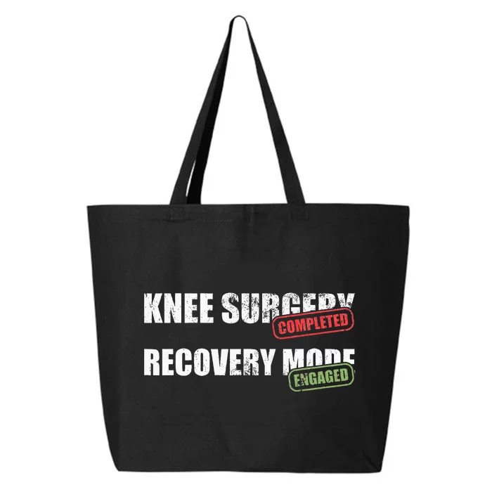 Knee Surgery Completed Recovery Mode Knee Replacement 25L Jumbo Tote