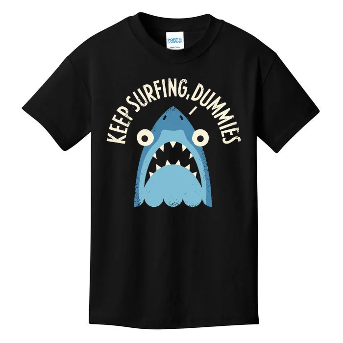 Keep Surfing Dummies Kids T-Shirt