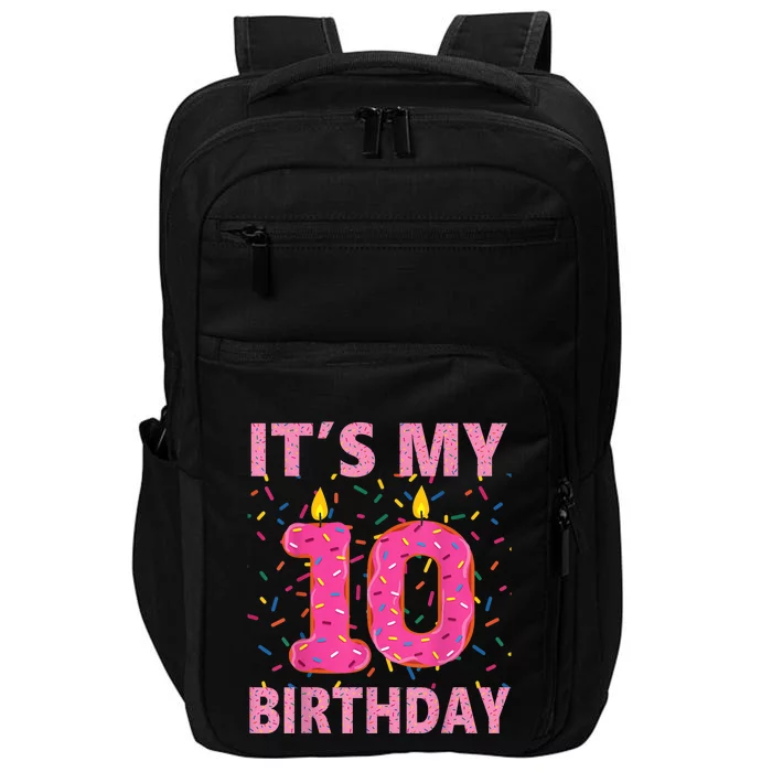 K.i.d.s Sweet donut It's My 10th Birthday Shirt 10 Yrs Old Gift Impact Tech Backpack