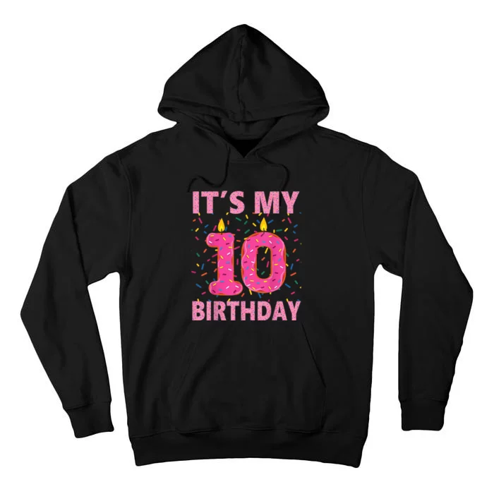 K.i.d.s Sweet donut It's My 10th Birthday Shirt 10 Yrs Old Gift Tall Hoodie