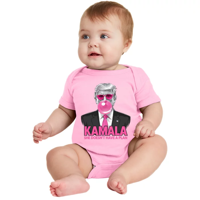 Kamala She Doesn’T Have A Plan Donald Trump Baby Bodysuit