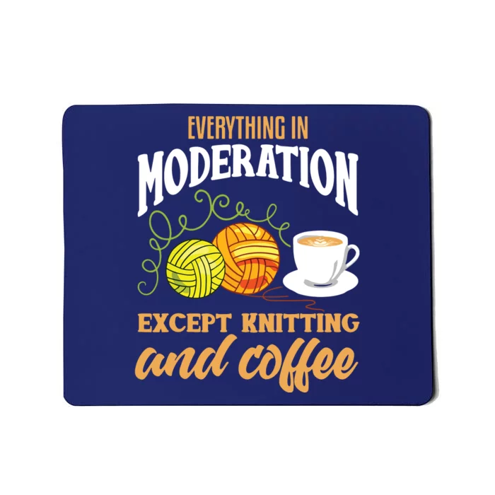 Knitting Shirts Funny Coffee Lover Quote Knitting Lover Mousepad