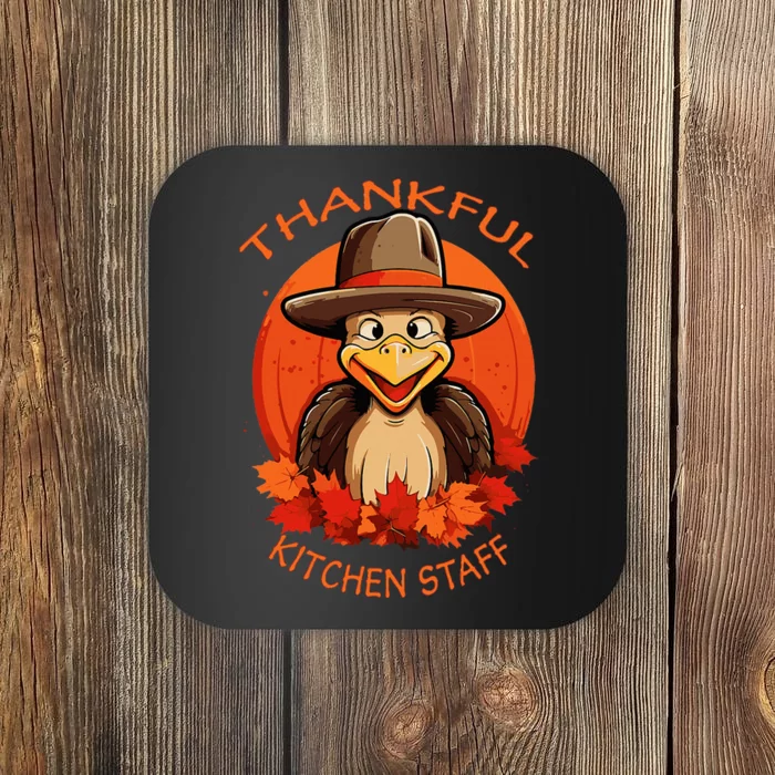 Kitchen Staff Funny Thanksgiving Turkey & Fall Coaster