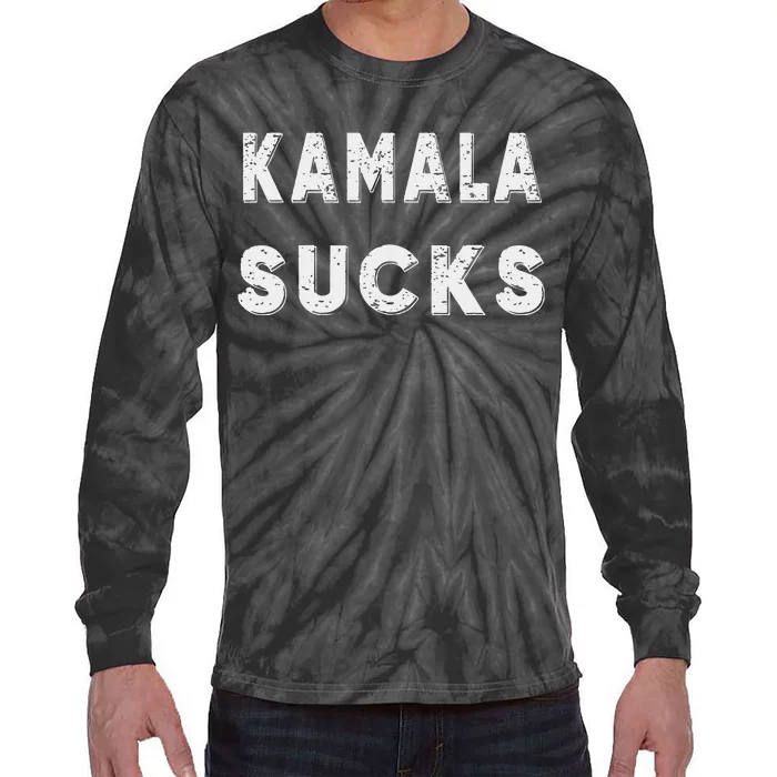 Kamala Sucks Funny Kamala Harris Sucks Tie-Dye Long Sleeve Shirt