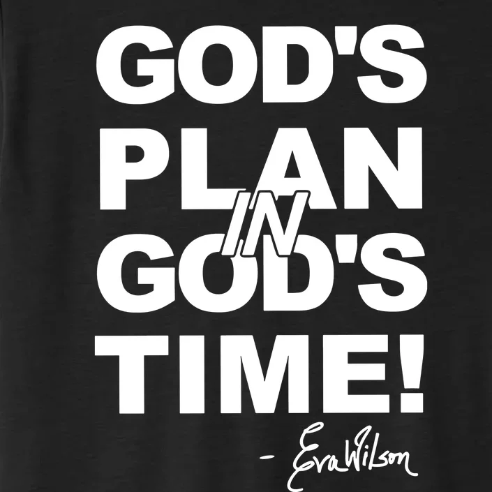 Klever Shirtz GodS Plan In GodS Time ChromaSoft Performance T-Shirt