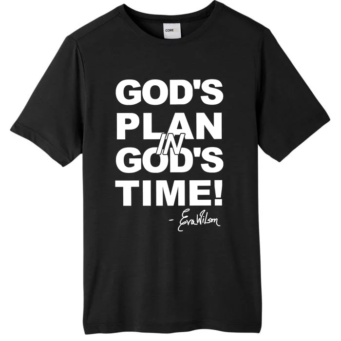 Klever Shirtz GodS Plan In GodS Time ChromaSoft Performance T-Shirt