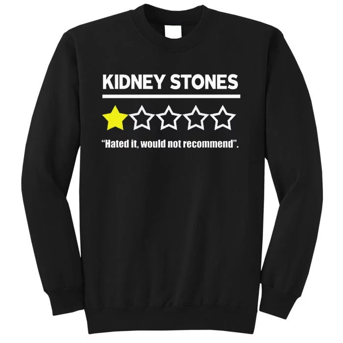 Kidney Stones Get Well Soon Funny Recovery Souvenir Sweatshirt