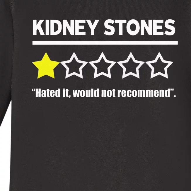 Kidney Stones Get Well Soon Funny Recovery Souvenir Baby Long Sleeve Bodysuit