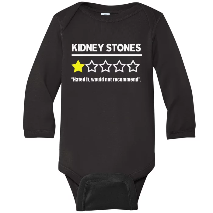 Kidney Stones Get Well Soon Funny Recovery Souvenir Baby Long Sleeve Bodysuit