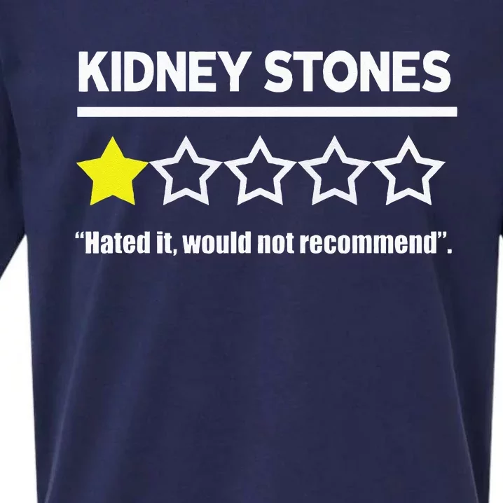 Kidney Stones Get Well Soon Funny Recovery Souvenir Sueded Cloud Jersey T-Shirt