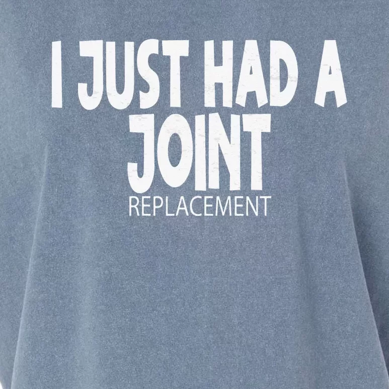 Knee Shoulder Hip Surgery I Just Had A Joint Replacement gag Garment-Dyed Women's Muscle Tee