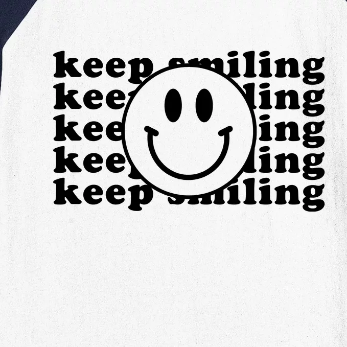 Keep Smiling Happy Face Baseball Sleeve Shirt