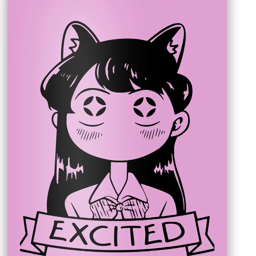 Komi San Is Excited Poster