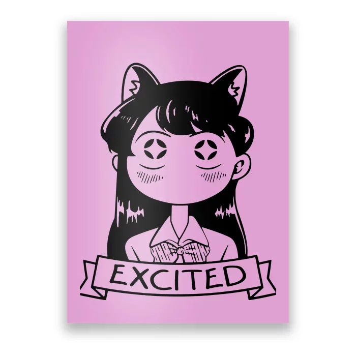 Komi San Is Excited Poster