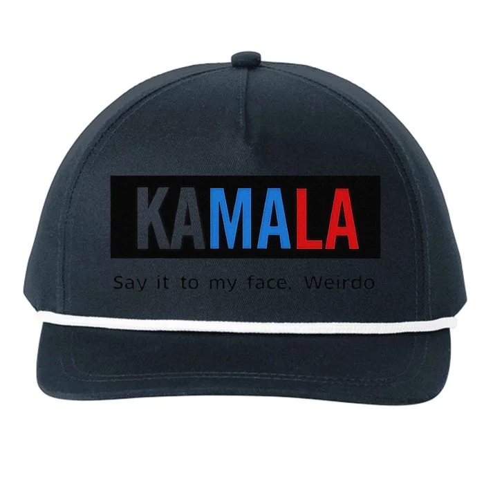 Kamala Say It To My Face Weirdo Snapback Five-Panel Rope Hat