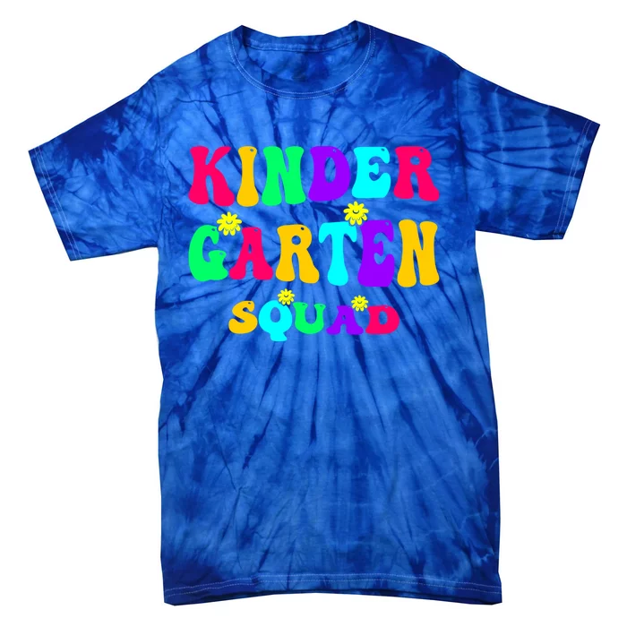 Kindergarten Squad Kinder Team Happy First Day Of School Gift Tie-Dye T-Shirt