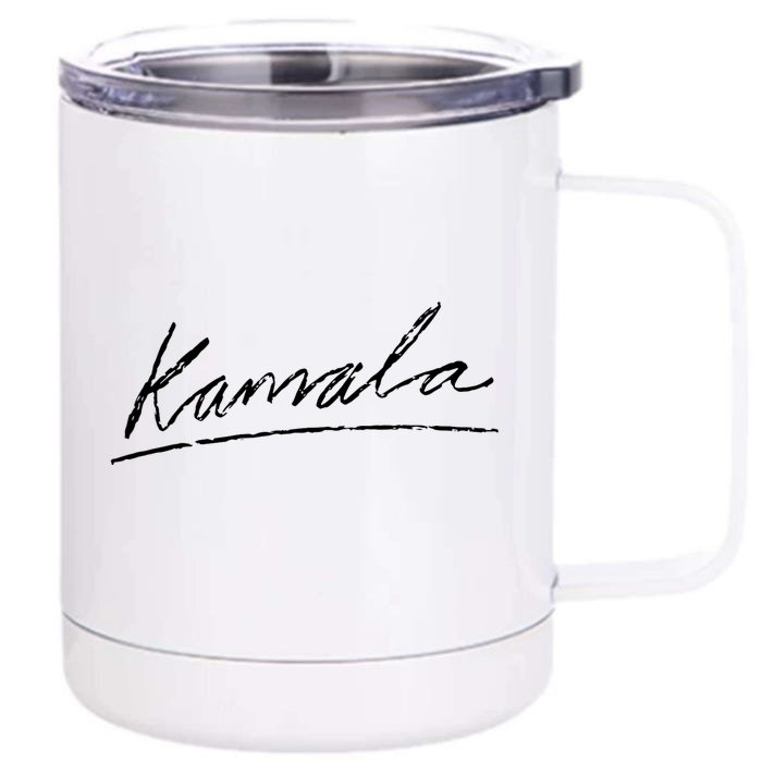 Kamala Signature Front & Back 12oz Stainless Steel Tumbler Cup