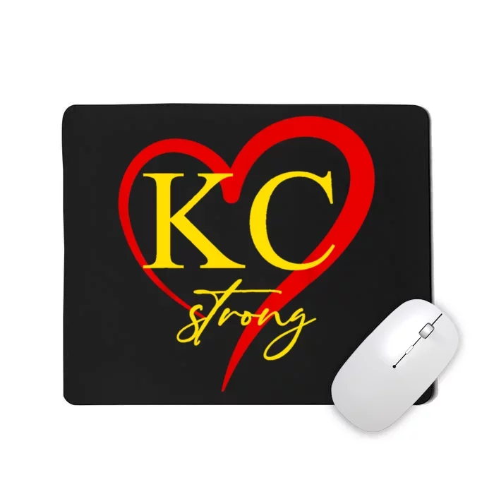 Kc Strong Kansas City Strong Mousepad