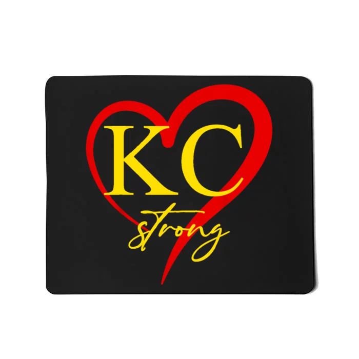 Kc Strong Kansas City Strong Mousepad