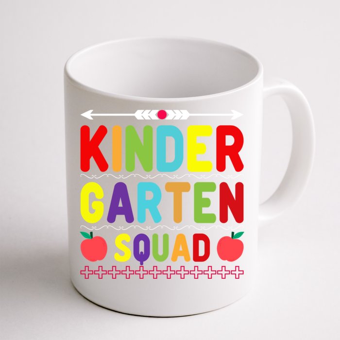 Kindergarten Squad Kinder Team Happy First Day Of School Gift Front & Back Coffee Mug