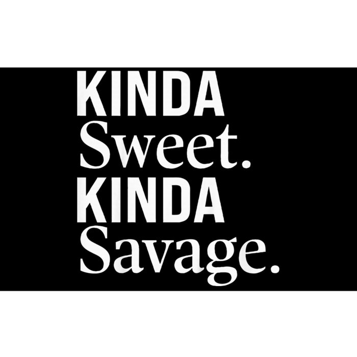 Kinda Sweet Kinda Savage Funny Youths Cute Bumper Sticker