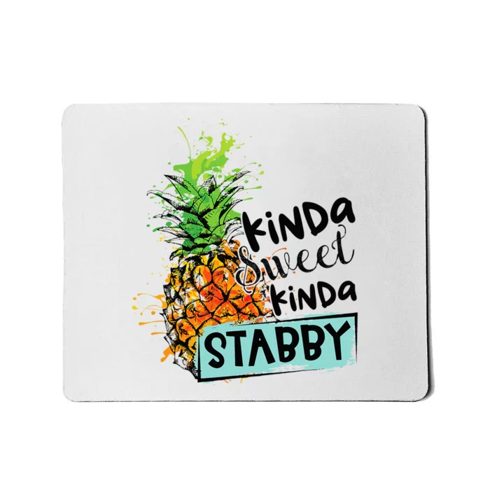 Kinda Sweet Kinda Stabby Mousepad