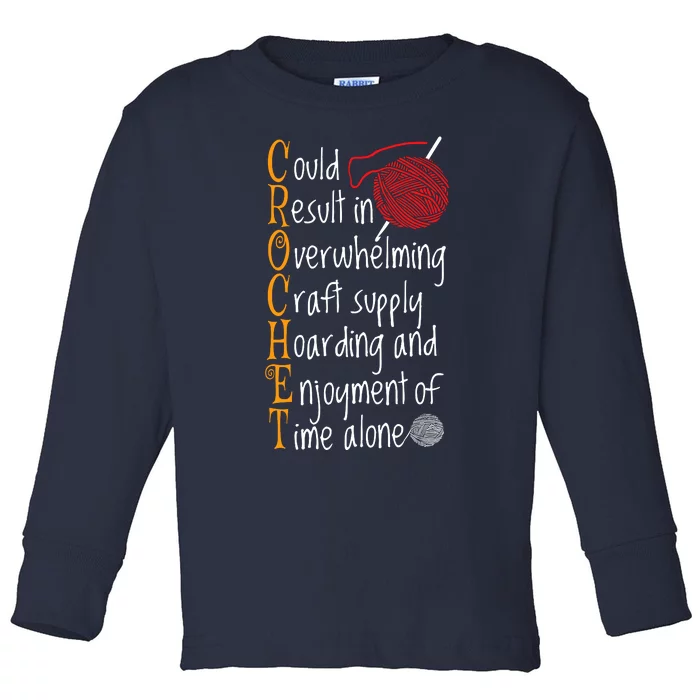 Knitting Sayings Knitter Humor Gift Crafty Crochet Crocheter Toddler Long Sleeve Shirt