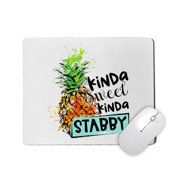 Kinda Sweet Kinda Stabby Mousepad