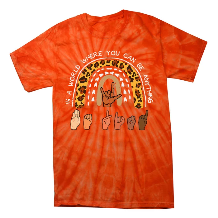 Kind Sign Language ASL Rainbow Black Orange Unity Day Tie-Dye T-Shirt