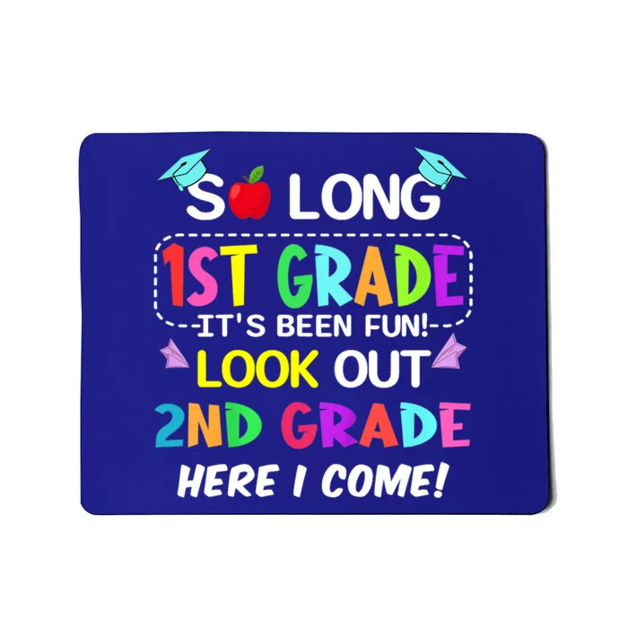 Kids So Long 1st Grade 2nd Grade Here I Come 1st Grade Graduation Meaningful Gif Mousepad