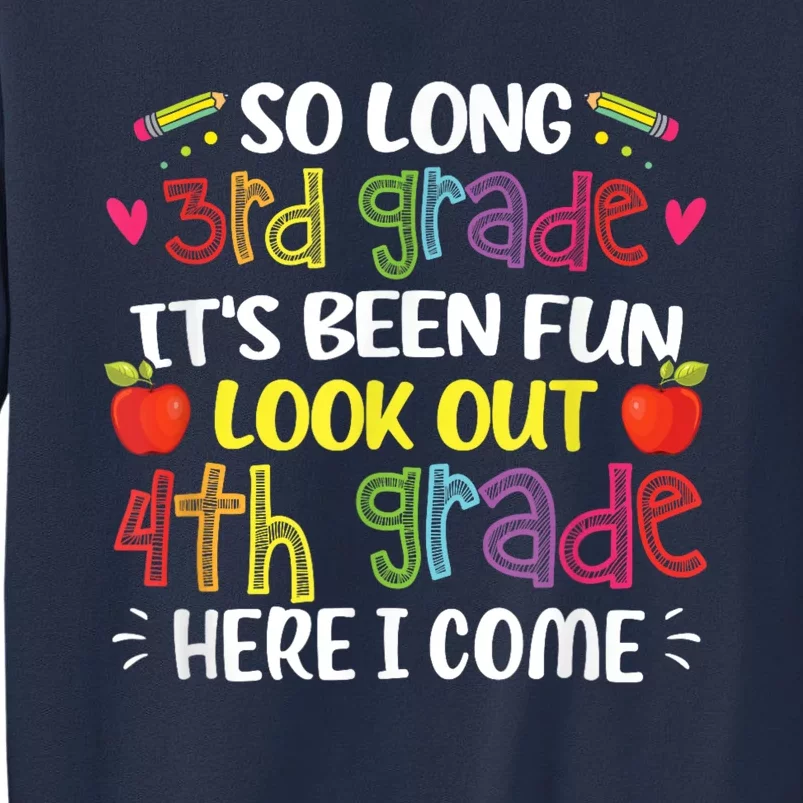 Kids So Long 3rd Grade 4th Grade Here I Come Third Grade Sweatshirt