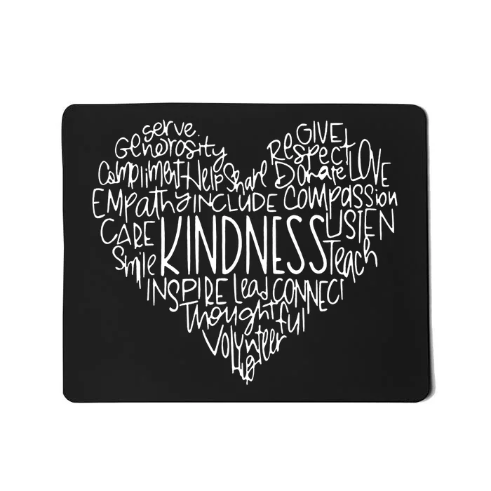 Kindness Shirts Love Heart Mousepad