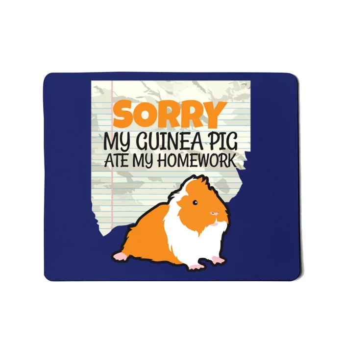 Kids Sorry My Guinea Pig Ate My Homework Kids School Mousepad