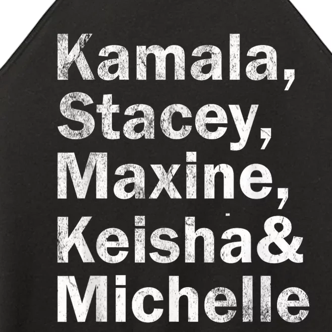 Kamala Stacey Maxine Keisha And Michelle Women’s Perfect Tri Rocker Tank