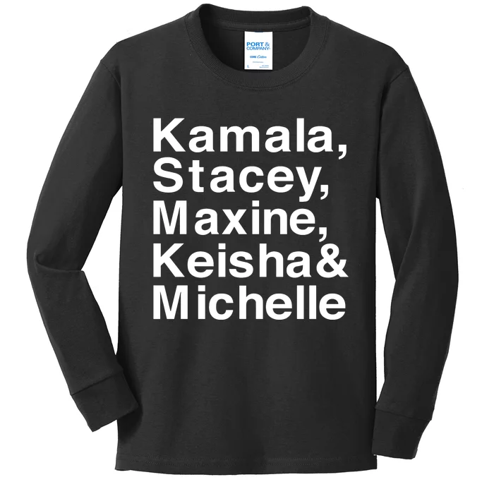 Kamala Stacey Maxine Keisha & Michelle Kids Long Sleeve Shirt