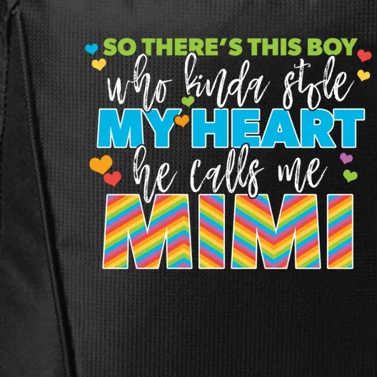 Kinda Stole My Heart Rainbow Mimi Grandma Grandson Gift City Backpack