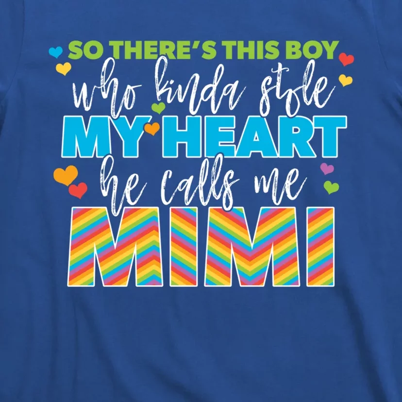 Kinda Stole My Heart Rainbow Mimi Grandma Grandson Gift T-Shirt