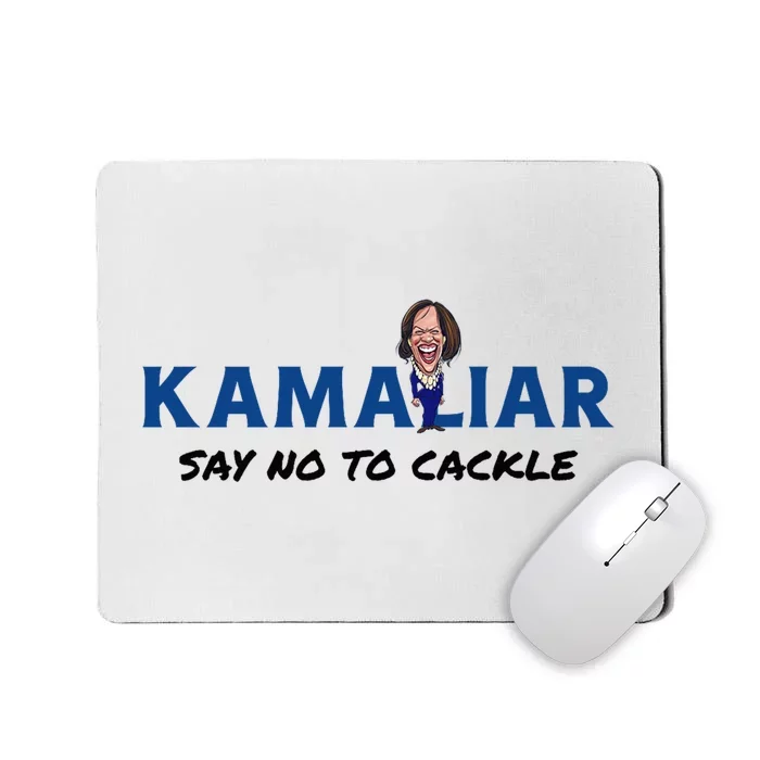 Kamaliar Say No To Cackle Hard Pass On Kamala Harris Mousepad