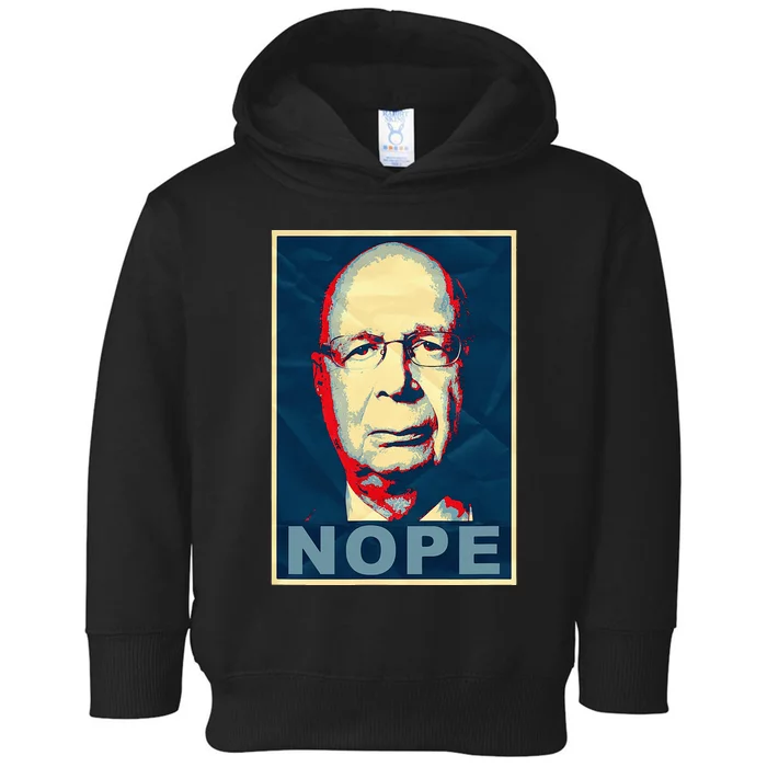 Klaus Schwab Nope Toddler Hoodie