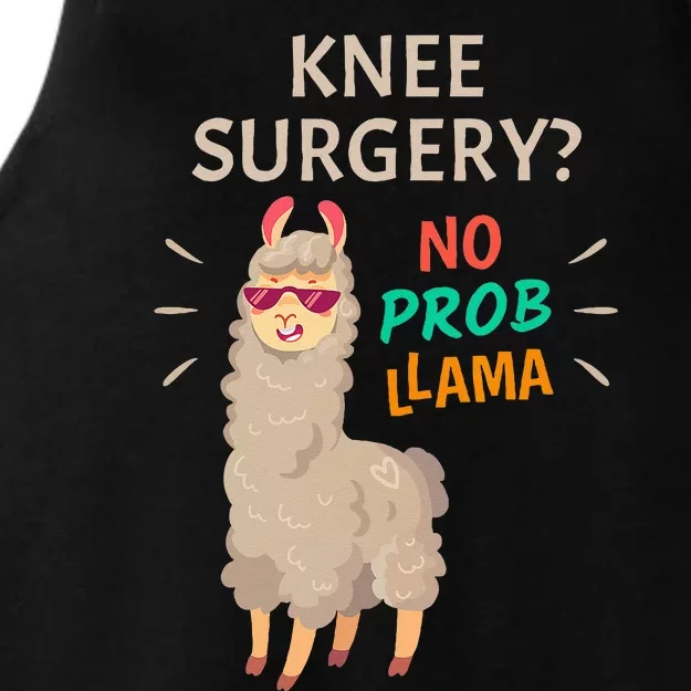 Knee Surgery No Probllama Knee Replacement Recovery Gift Ladies Tri-Blend Wicking Tank