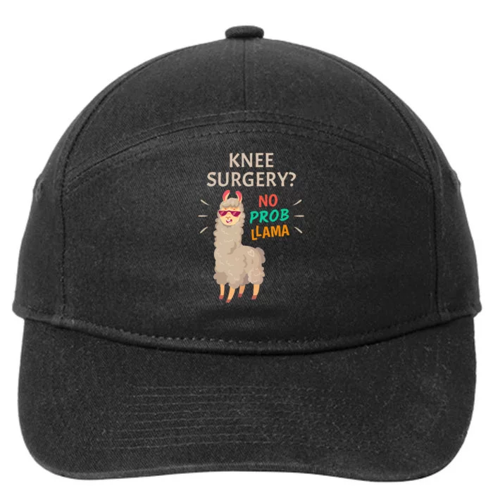 Knee Surgery No Probllama Knee Replacement Recovery Gift 7-Panel Snapback Hat