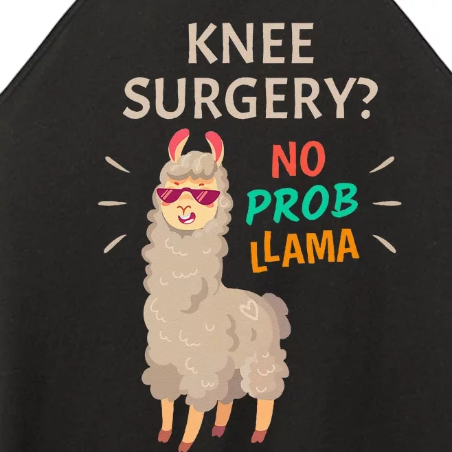 Knee Surgery No Probllama Knee Replacement Recovery Gift Women’s Perfect Tri Rocker Tank