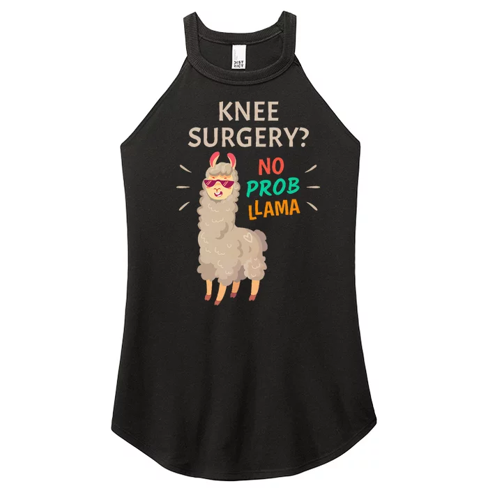 Knee Surgery No Probllama Knee Replacement Recovery Gift Women’s Perfect Tri Rocker Tank