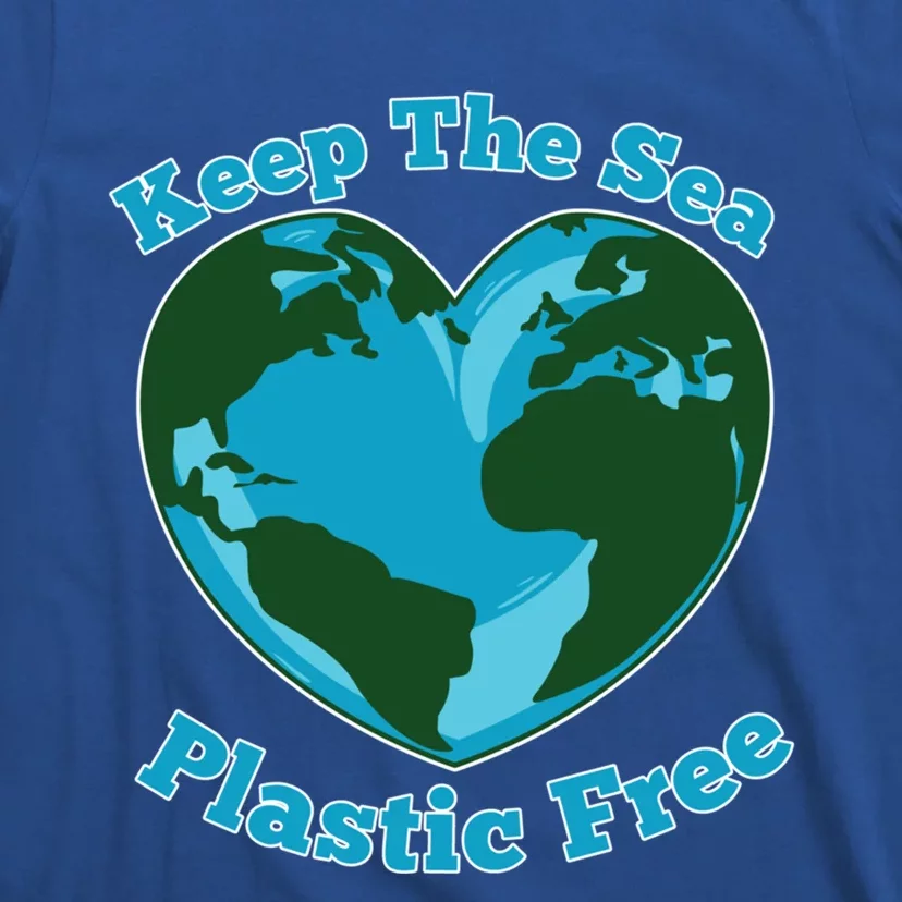 Keep Sea Plastic Free Environtal Clean Up Garbage Gift T-Shirt