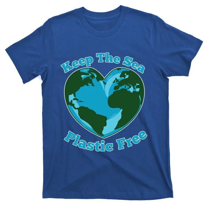 Keep Sea Plastic Free Environtal Clean Up Garbage Gift T-Shirt