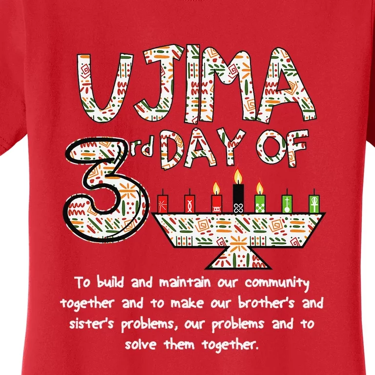 Kwanzaa Seven Principles Ujima 3 Rd Day Of Kwanzaa Women's T-Shirt