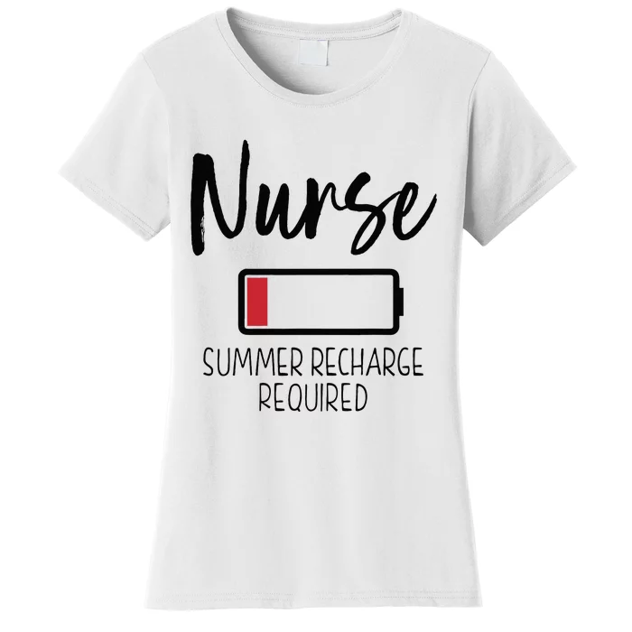 Krankenschwester Summer Recharge Required Lustig Women's T-Shirt