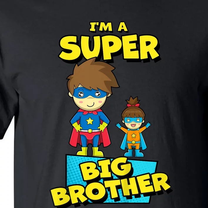 Kids SUPERHERO SUPER BIG BROTHER BIG BROTHER LITTLE SISTER Tall T-Shirt