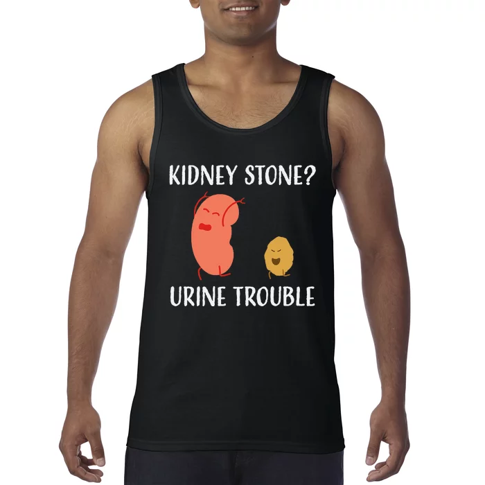 Kidney Stone Survivor Funny Urine Trouble Recovery Gag Gift Tank Top