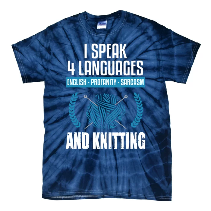 Knitting Shirts Sarcastic Knitting Saying Funny Knitter Tie-Dye T-Shirt